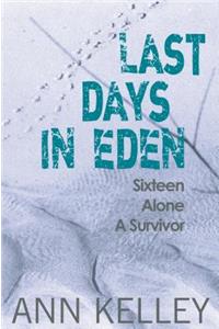 Last Days in Eden