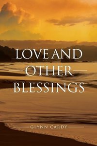 Love and other Blessings