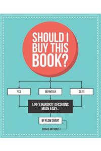 Should I Buy This Book?