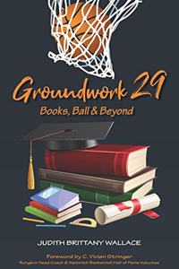 Groundwork 29