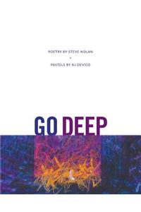 Go Deep