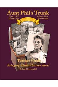 Aunt Phil's Trunk Volume One Teacher Guide Third Edition