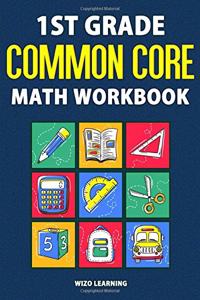 1st Grade Common Core Math Workbook