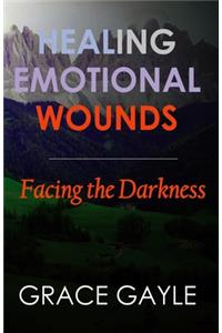 Healing Emotional Wounds