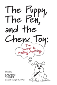 The Puppy, The Pen, and The Chewtoy