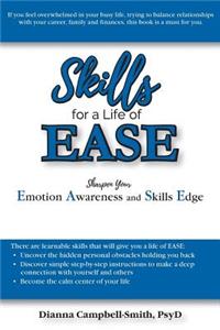 Skills for a Life of EASE