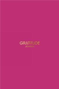 Gratitude Journal: Gratitude Journal 365: Journal Dark Pink: Gratitude Journal Notebook, Gratitude Journal Daily, Gratitude Journal for Women, Gratitude Journal Girls, Gratitude Journal 1 Year, Gratitude Journal Planner