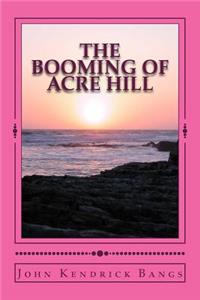 The Booming of Acre Hill