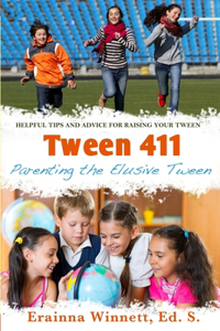 Tween 411