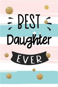 Best Daughter Ever