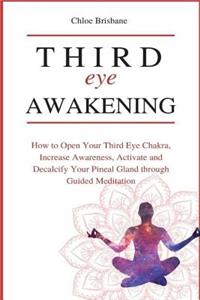 Third Eye Awakening