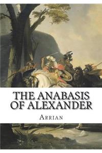 The Anabasis of Alexander