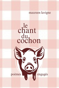 chant du cochon