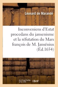 Inconveniens d'Estat Procedans Du Jansenisme