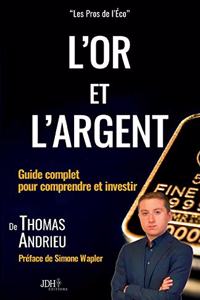 L'or et l'argent