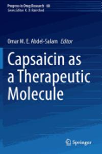 Capsaicin as a Therapeutic Molecule