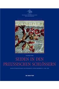 Seiden in Den Preußischen Schlössern