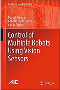 Control of Multiple Robots Using Vision Sensors