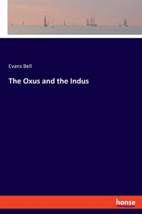 Oxus and the Indus