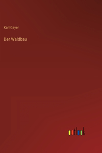 Waldbau