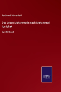 Leben Muhammed's nach Muhammed Ibn Ishak