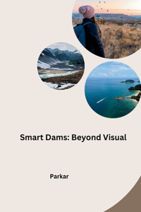 Smart Dams