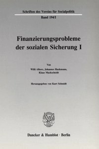 Finanzierungsprobleme Der Sozialen Sicherung I