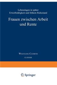 Frauen zwischen Arbeit und Rente