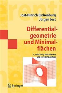 Differential-Geometrie Und Minimal-Flachen: Vollstandig Berarbeitete Und Erweiterte Auflage