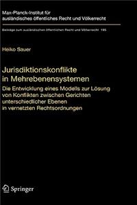 Jurisdiktionskonflikte in Mehrebenensystemen