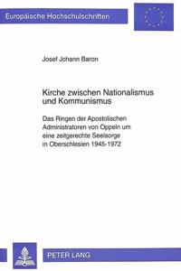 Kirche Zwischen Nationalismus Und Kommunismus