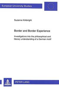 Border and Border Experience