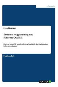 Extreme Programming Und Software-Qualitat