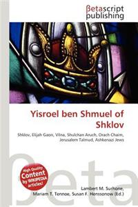 Yisroel Ben Shmuel of Shklov