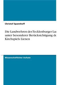 Die Landwehren des Tecklenburger Landes unter besonderer Berücksichtigung des Kirchspiels Lienen