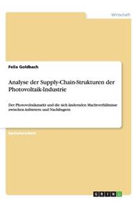 Analyse der Supply-Chain-Strukturen der Photovoltaik-Industrie