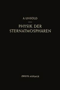 Physik der Sternatmospharen mit besonderer Berucksichtigung der Sonne