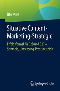 Situative Content-Marketing-Strategie