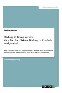 Bildung in Bezug auf den Geschlechterdiskurs. Bildung in Kindheit und Jugend