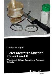 Peter Stewart's Murder Cases I and II