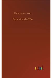 Dixie after the War