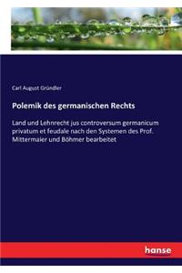 Polemik des germanischen Rechts