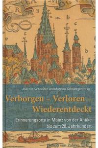 Verborgen - Verloren - Wiederentdeckt