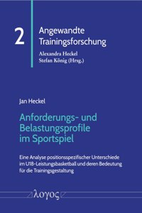 Anforderungs- Und Belastungsprofile Im Sportspiel