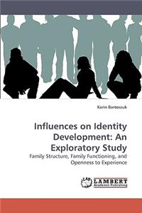 Influences on Identity Development