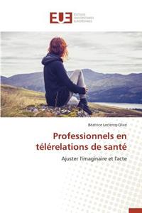 Professionnels En Télérelations de Santé