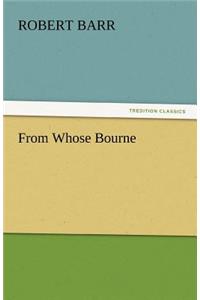 From Whose Bourne