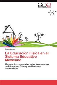 Educación Física en el Sistema Educativo Mexicano