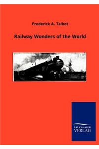 Railway Wonders of the World