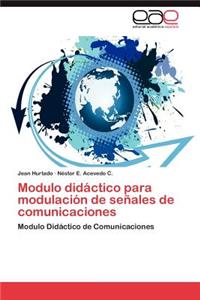 Modulo Didactico Para Modulacion de Senales de Comunicaciones